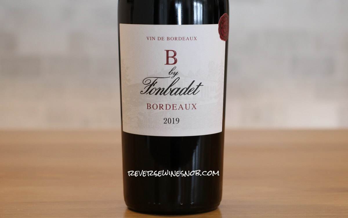 Vin De Bordeaux B by Fonbadet Bordeaux 2019 Review